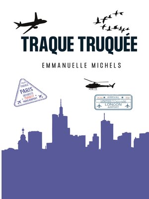 cover image of Traque Truquée